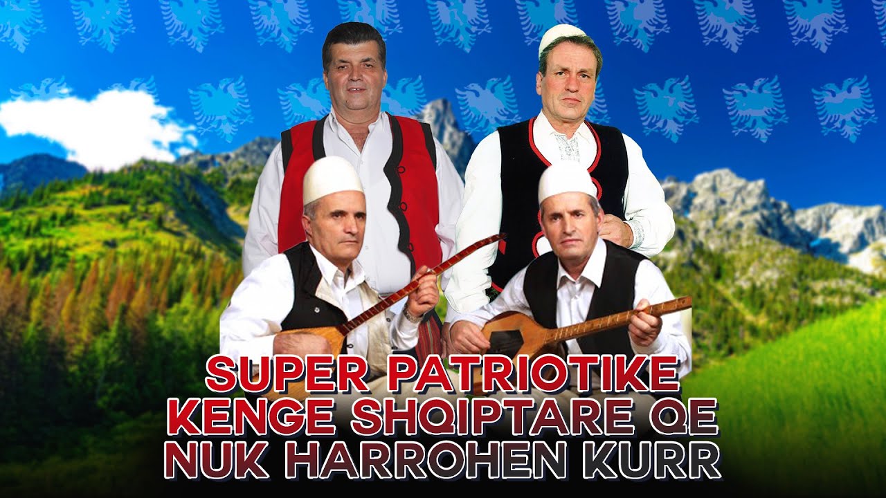 Vellezerit Qetaj & Rifat & Mehdi Berisha - Super Patriotike - Kenge Shqiptare qe nuk harrohen Kurr