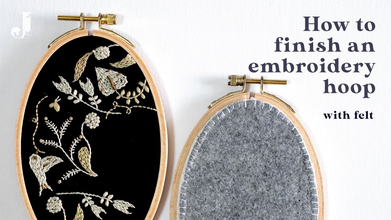 How to finish an embroidery hoop (with felt)