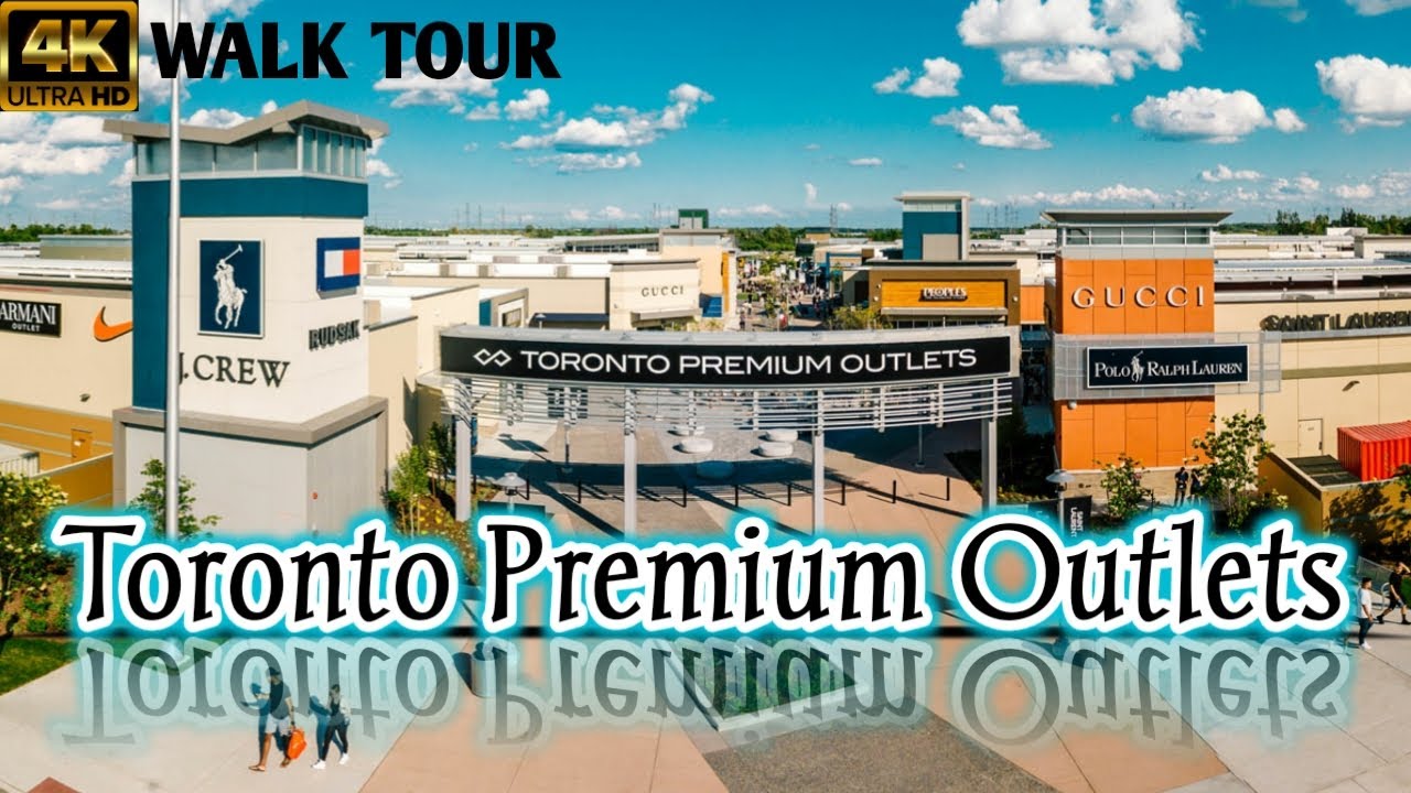 Toronto PREMIUM OUTLETS Re-Opened  ||  4K Walk Tour