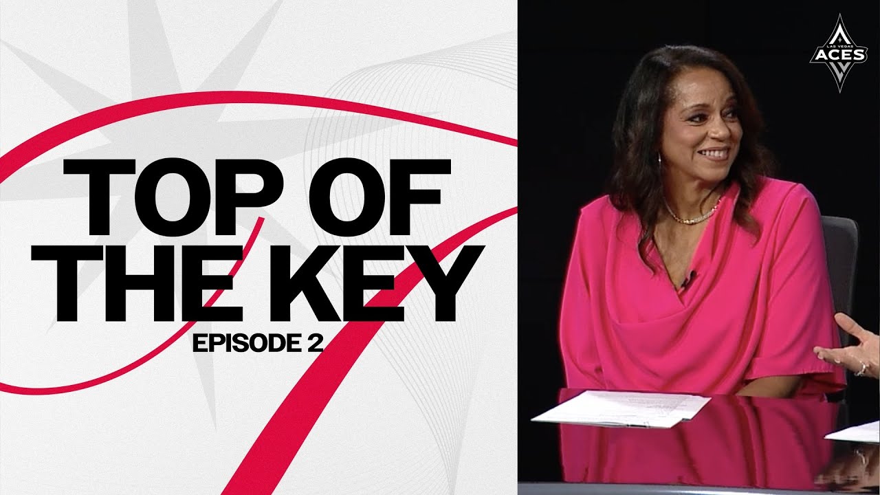 Top of the Key | Episode 2