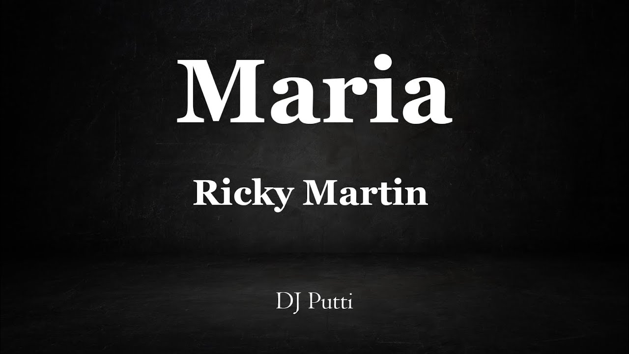 Maria Instrumental - Ricky Martin