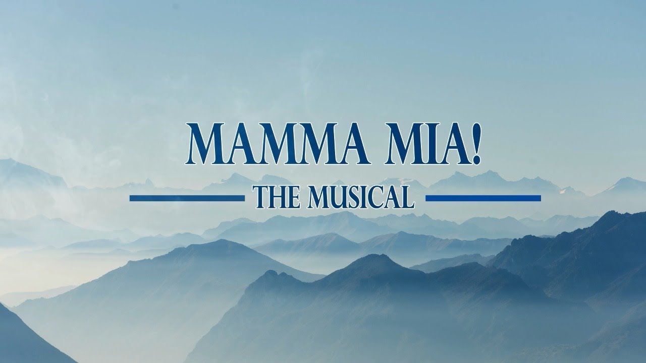 Mamma Mia! The Musical