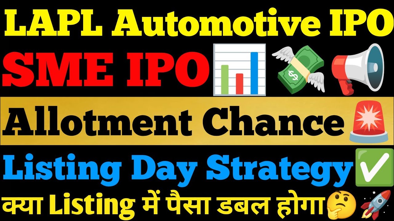 LAPL Automotive SME IPO| LAPL Automotive IPO Review| LAPL Automotive IPO Allotment Chance