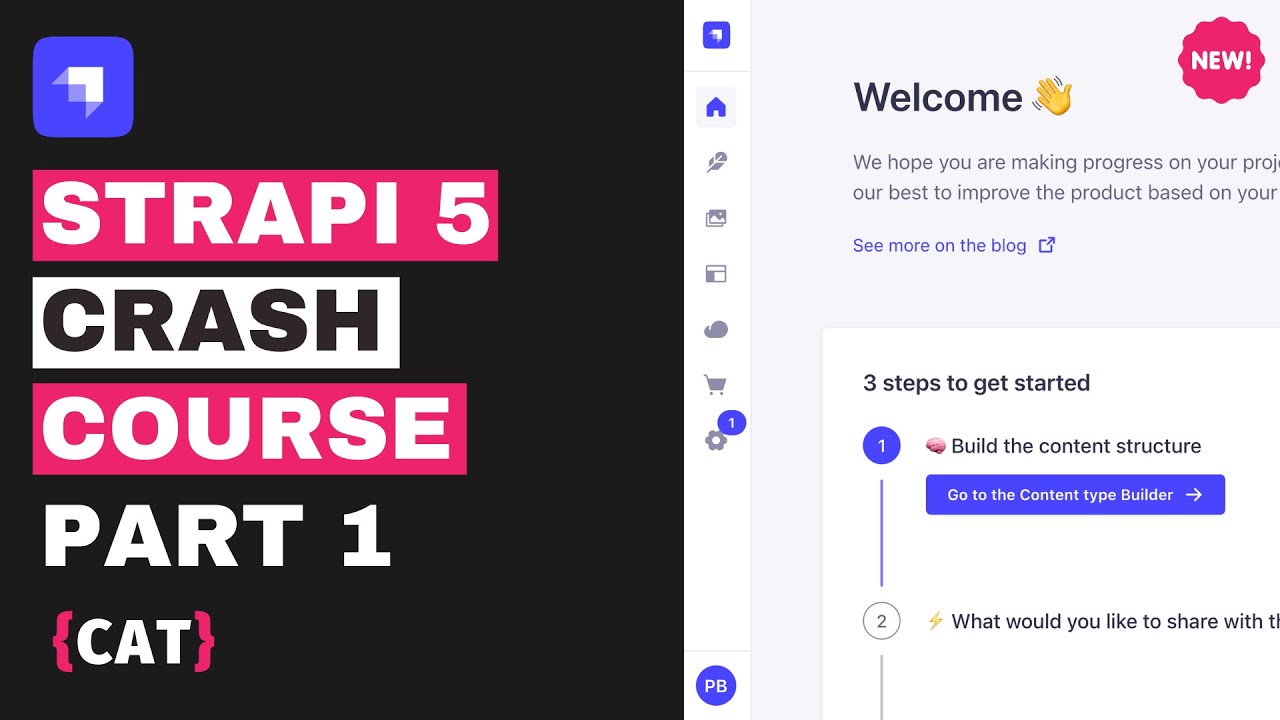 Strapi v5 Crash Course 2025 [ Part 1  Getting Started with Strapi ]
