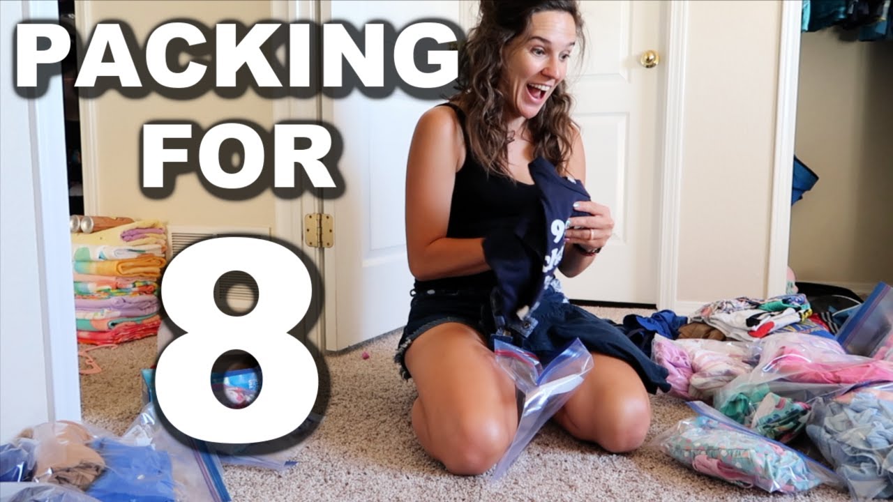 PACKING FOR 8 FOR OUR FAMILY VACATION
