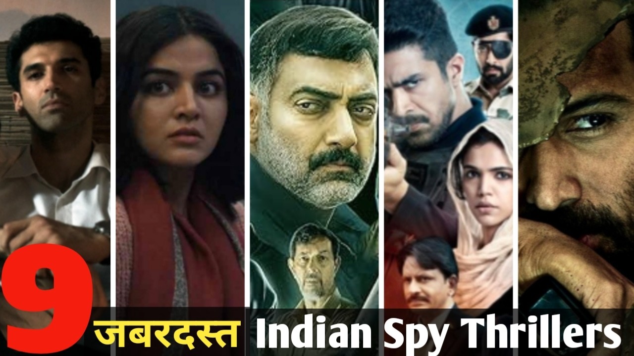 Top 9 Jabardast Indian Spy Thrillers