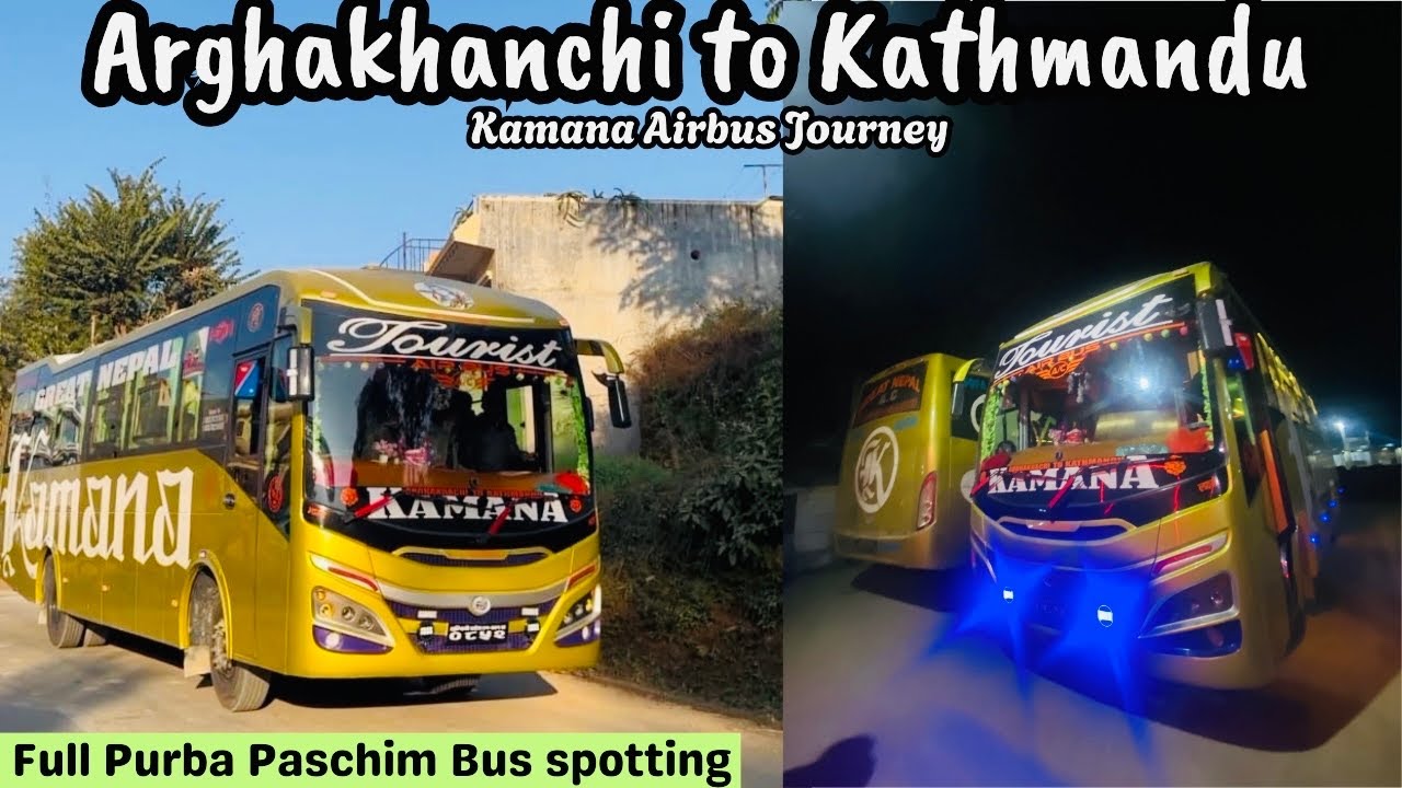 Arghakhanchi to Kathmandu Kamana Airbus Night Journey | Kun kun bus dakiyo ta 😍 | JB VLOC