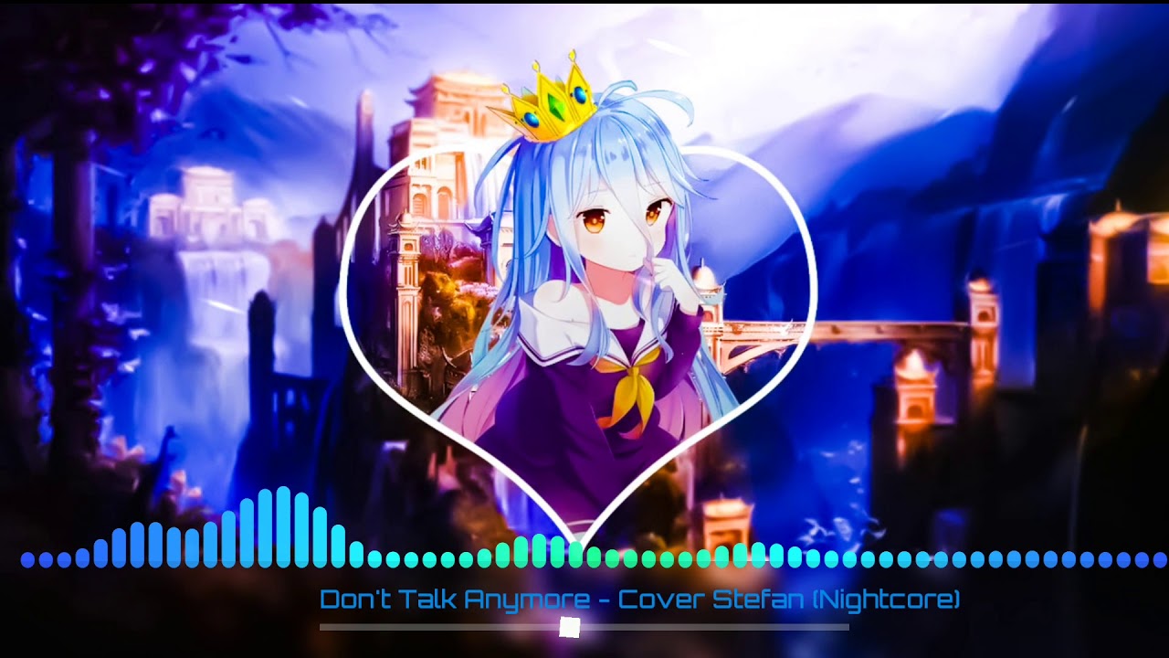 We Don't Talk Anymore - Cover Stefan (Nightcore)