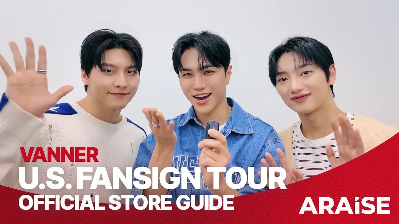 2025 VANNER U.S. FANSIGN TOUR : Official Store Guide