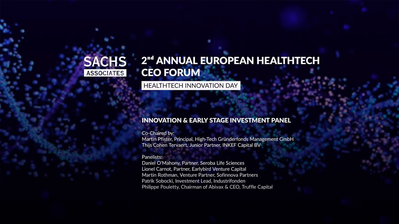 Innovation & Early Stage Investment Panel @ Sachs_EHTF