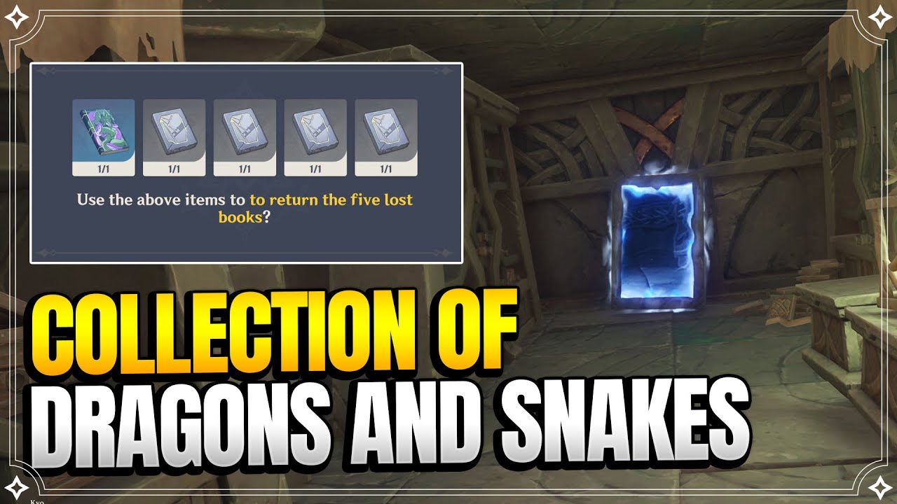 Collection of Dragons and Snakes - The five lost books | World Quests and Puzzles |【Genshin Impact】