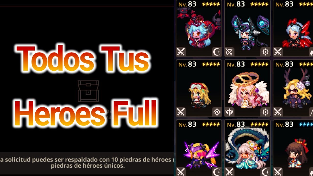 Como Logre Mejorar Todos Mis Heroes / Guardian Tales Guia