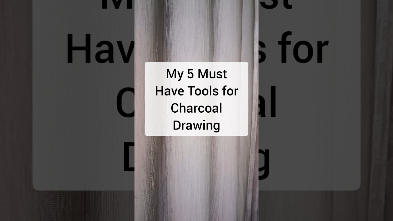 Must Have Tools for Charcoal Drawing ✍️ #shorts #ytshorts #artist