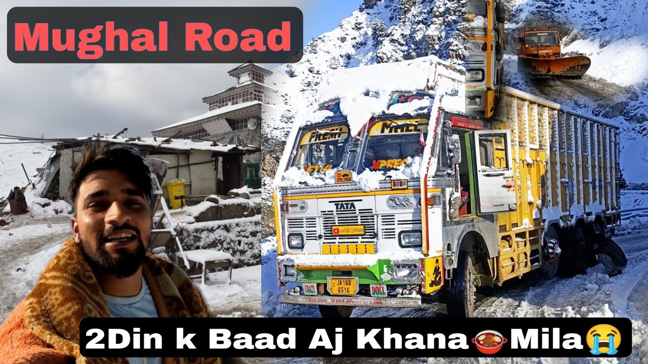 Ajj 2 Din K Baad Khana 🍲 Mila 😭 || Raat Ko bahut Darr laga || Road Clear|| Truck life || Snowfall