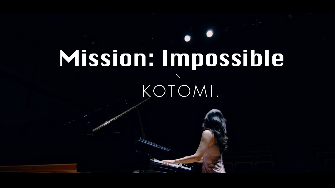 Mission Impossible Theme Piano ver. ミッションインポッシブルのテーマ ピアノソロ Arr:KOTOMI