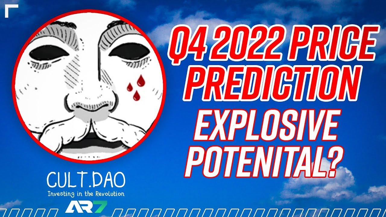 CULT DAO Token &ndash; Another Explosive Move in Q4 2022?? | CULT DAO Price Prediction