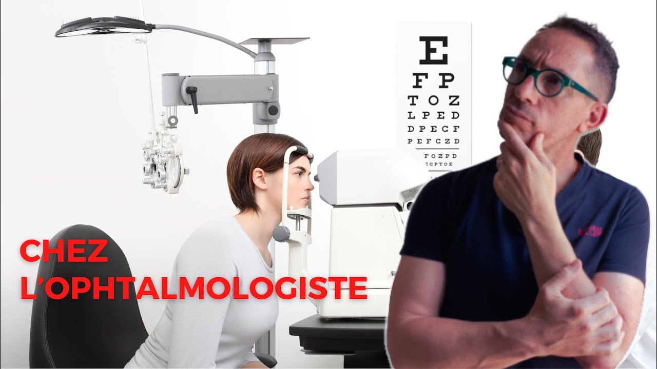 Comment se passe un contrôle avec l’ophtalmologiste ? (Ophtalmologie /Orthoptie)