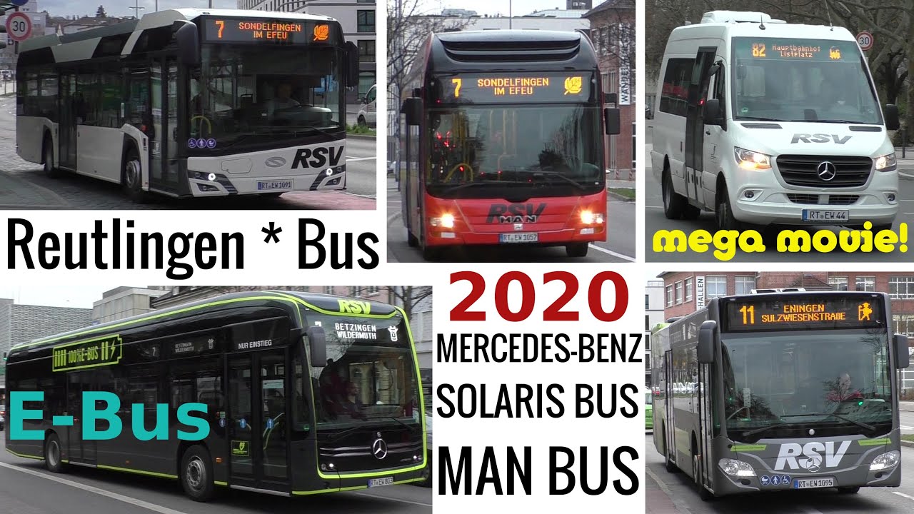 RSV 2020 * Reutlingen Bus * mega movie * Mercedes Benz eCitaro * SOLARIS * MAN Bus