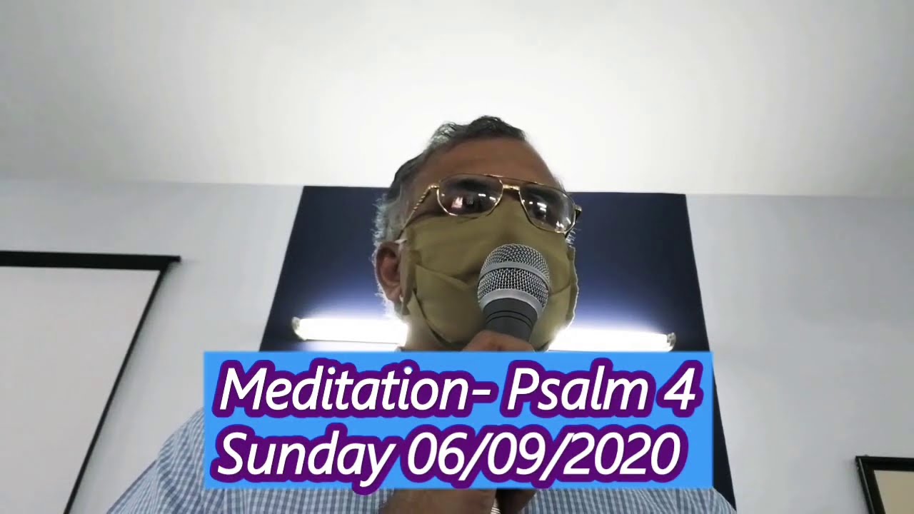 Meditation Psalm 4 - Sunday 06/09/2020 - Malayalam