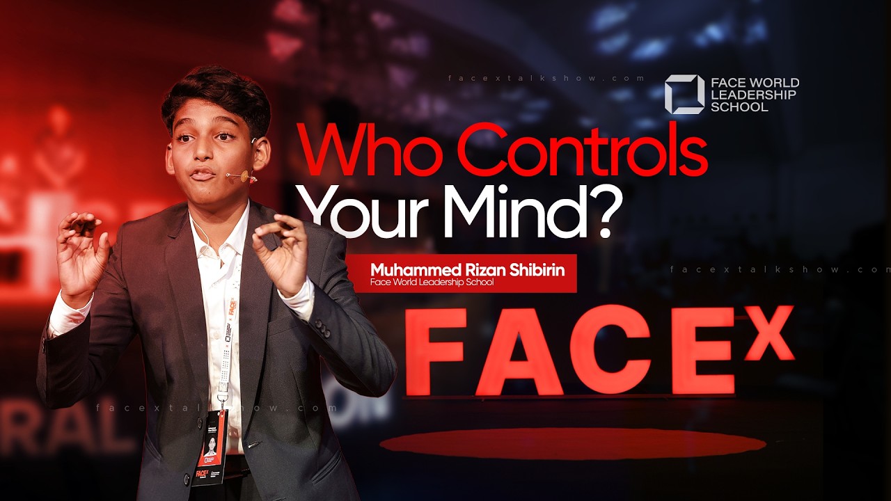Who Controls Your Mind? | FaceX Talk show 3.0 | 🎙️Muhammed Rizan Shibirin