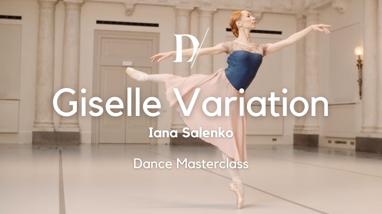 Sleeping Beauty & Giselle Ballet Variations with Iana Salenko│Dance Masterclass
