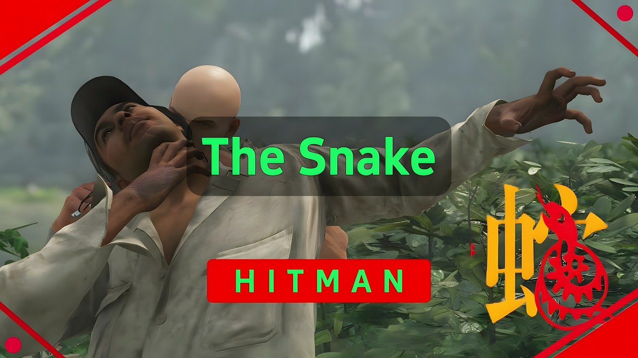 HITMAN 3 - The Snake（1:09）