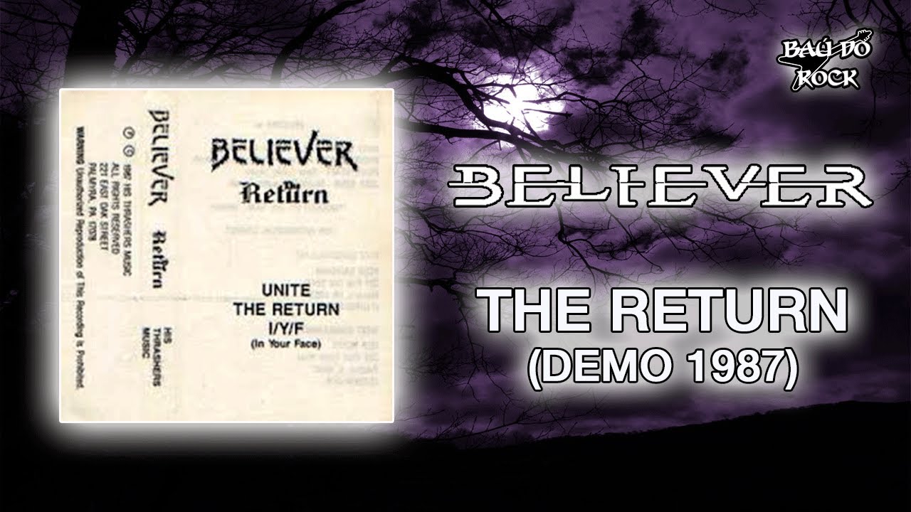 Believer – The Return (Demo 1987)