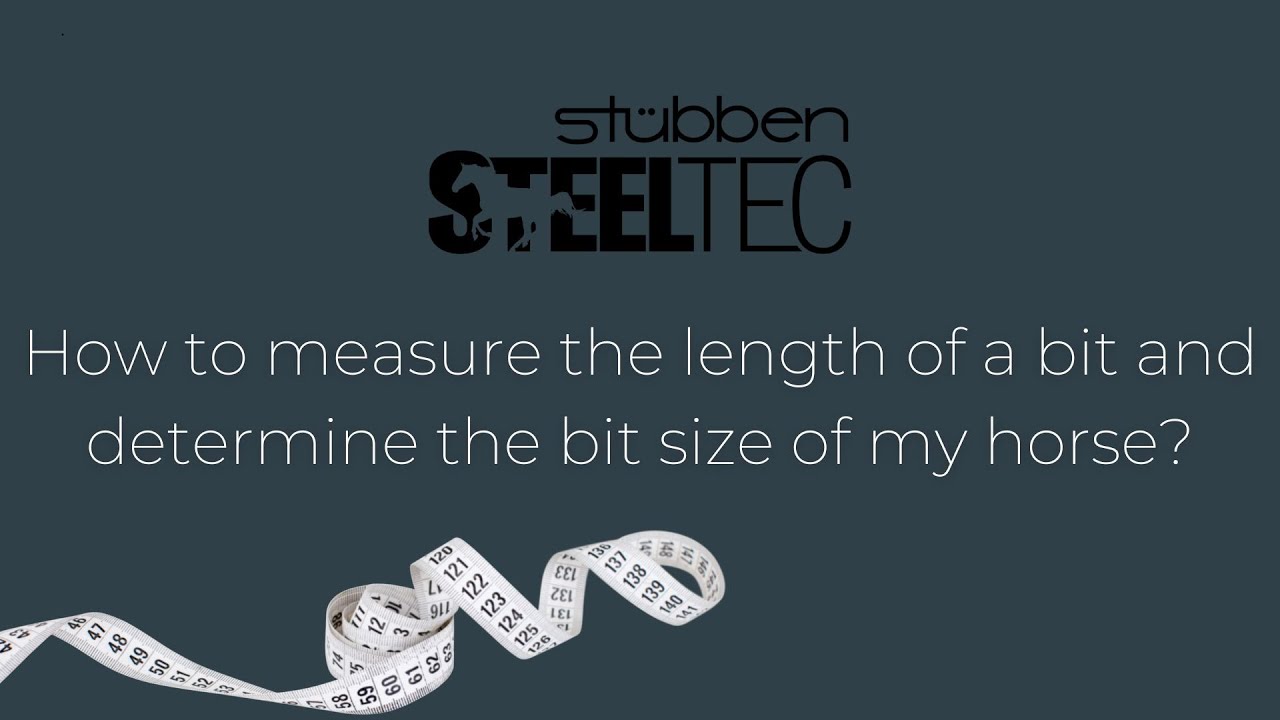 How to measure the length of a bit and determine the bit size of my horse?