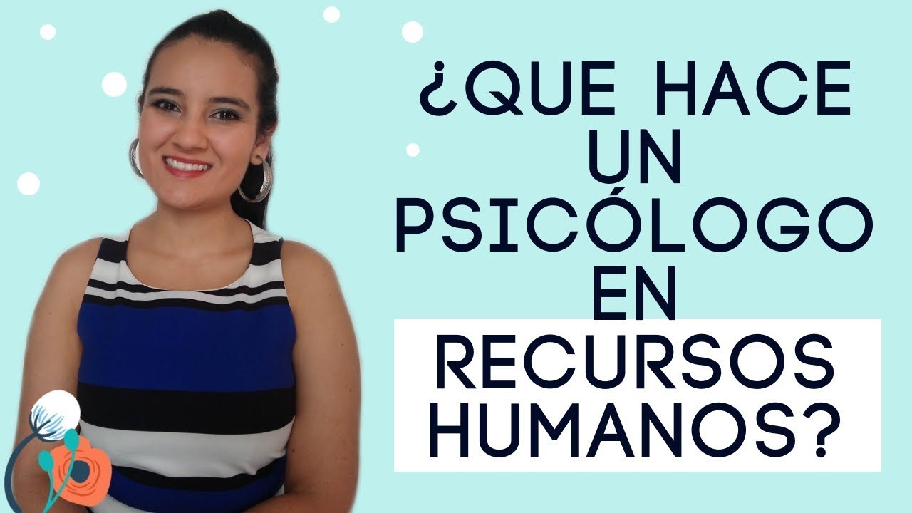 ¿Qué hace un PSICÓLOGO EN UNA EMPRESA? - Psicología Organizacional | Psicóloga Lizeth Acevedo