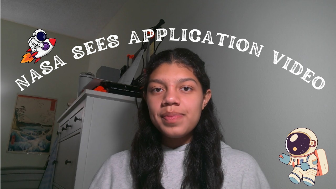 2026 NASA SEES Application Video