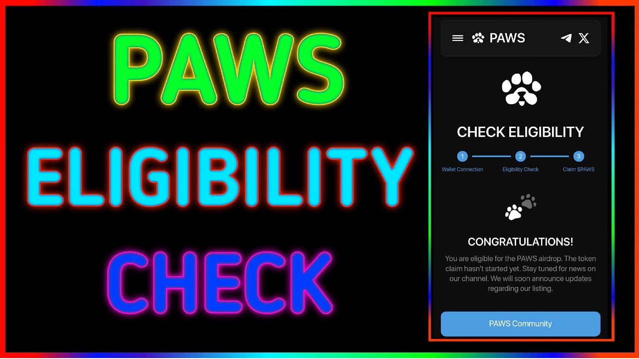 PAWS ELIGIBILITY CHEAK. Paws Airdrop New Update.