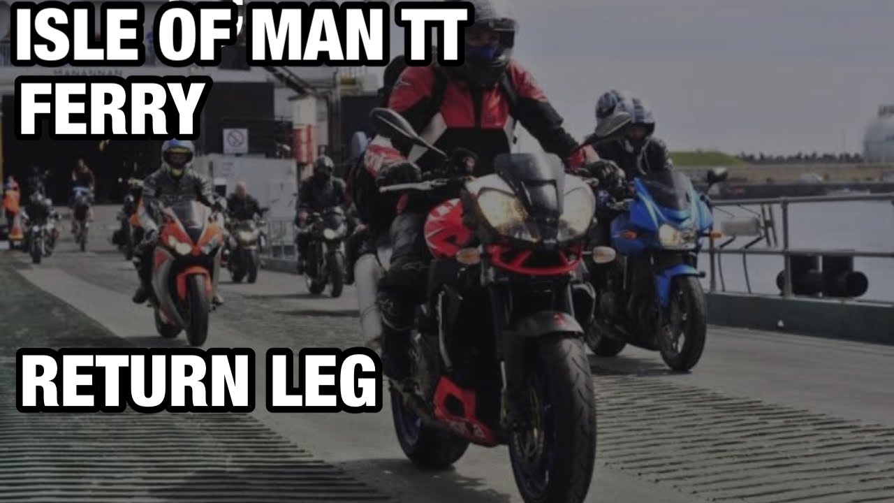 Isle Of Man TT 2025 Ferry Crossing