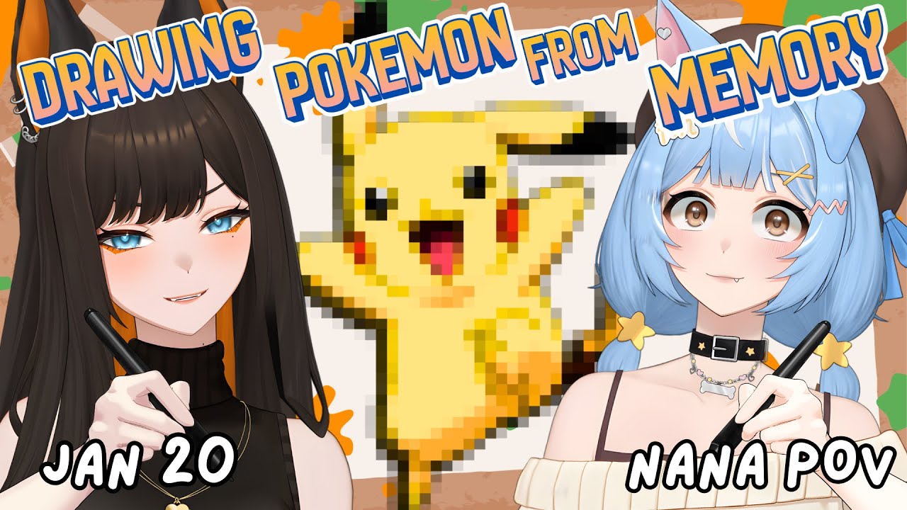 【ART】WE DRAW POKEMON FROM MEMORY - Nana's POV