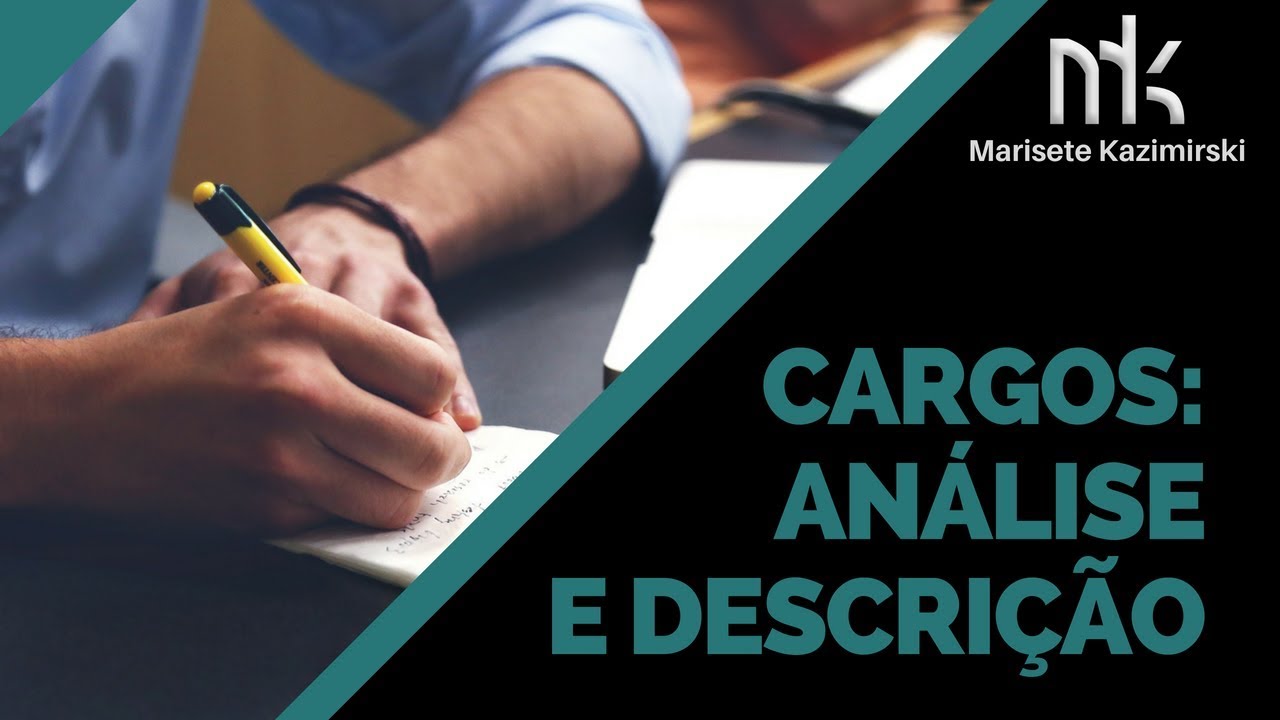 4. ANÁLISE E DESCRIÇÃO DE CARGOS
