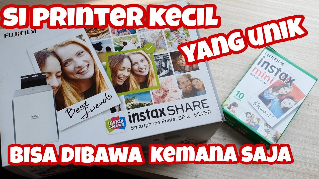CARA MENGGUNAKAN INSTAX SHARE SMARTPHONE PRINTER SP-2