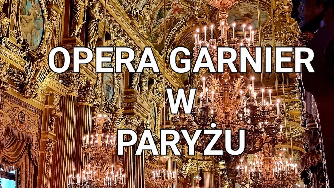 Opera Garnier w Paryżu