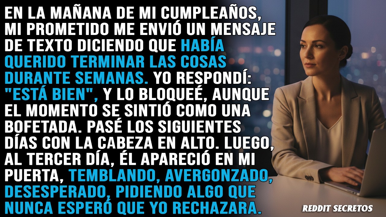 Mi prometido me dejó el día de mi cumpleaños, pero yo ya estaba construyendo mi lujoso regreso.