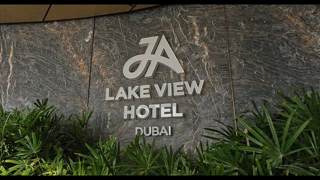 JA Lake View Hotel - DUBAI