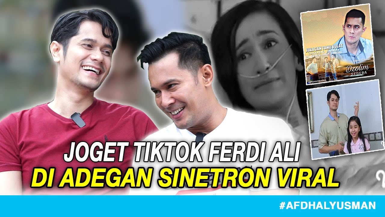 FERDI ALI CERITA ADEGAN JOGET TIKTOK YANG VIRAL DIFTV KISAH NYATA I SAMPAI SAYA HARUS MAIN TIKTOK