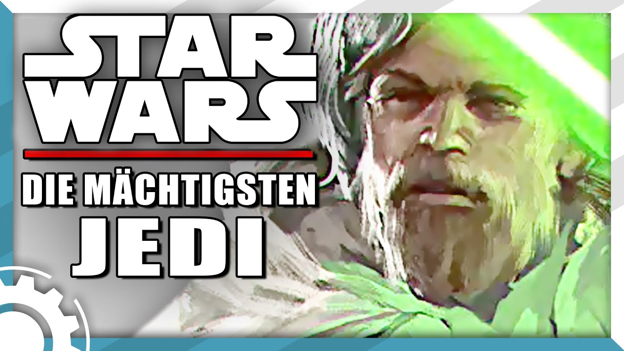 STAR WARS: Die 5 mächtigsten Jedi [2020 Update]