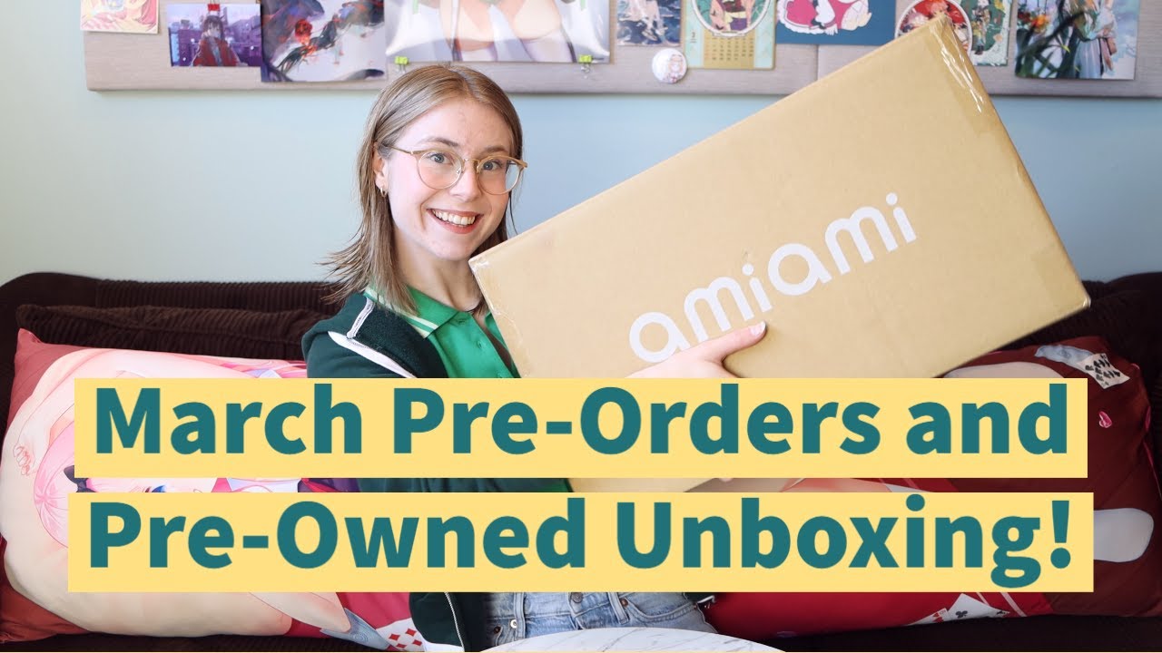 Today is SUCH a great day! // March Anime Figure Pre-Orders and Pre-Owned Unboxing!