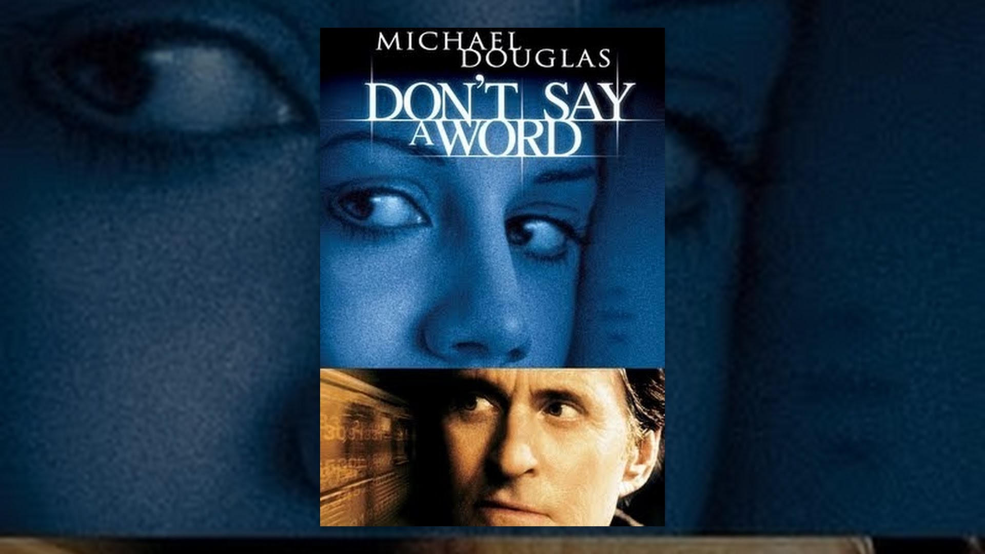 Don't Say A Word
