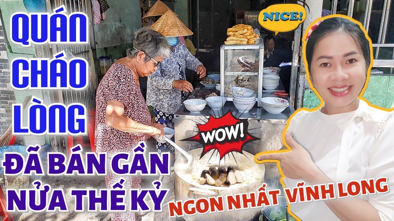 Quán cháo lòng đã bán gần NỬA THẾ KỶ lâu đời nhất ở Phường 5 - TP Vĩnh Long không phải ai cũng biết