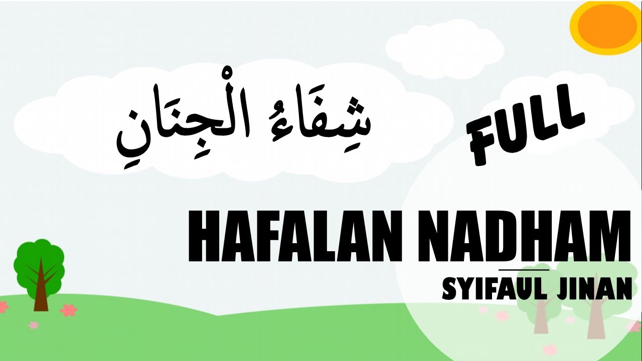 FULL | Teks Hafalan Nadham Syifaul Jinan