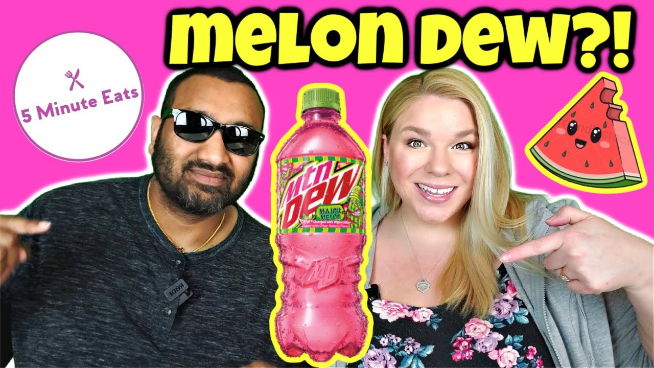 Mountain Dew Major Melon Review