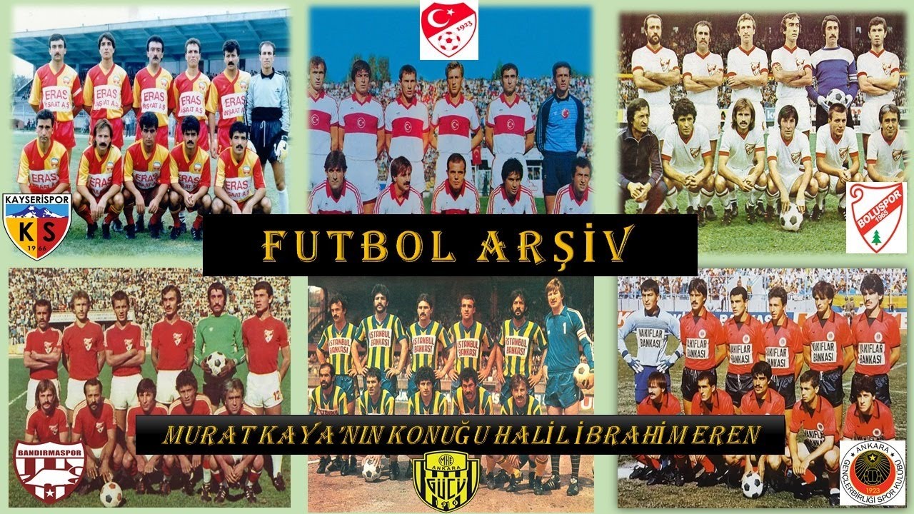 FUTBOL ARŞİV-B&Ouml;L&Uuml;M 12 : KONUK: HALİL İBRAHİM EREN (ESKİ MİLL&Icirc; FUTBOLCU-HALİL İBO)