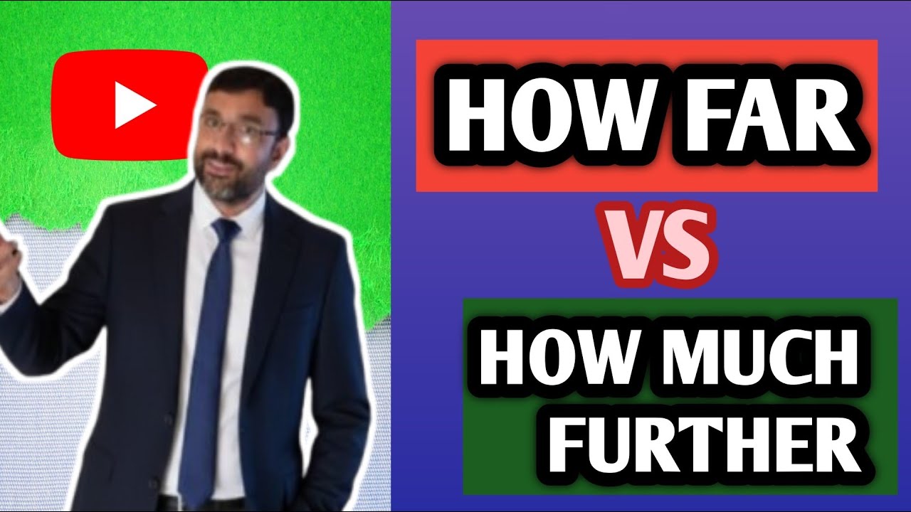 How far vs How much further | अंतराबद्दल प्रश्न विचारायला शिका