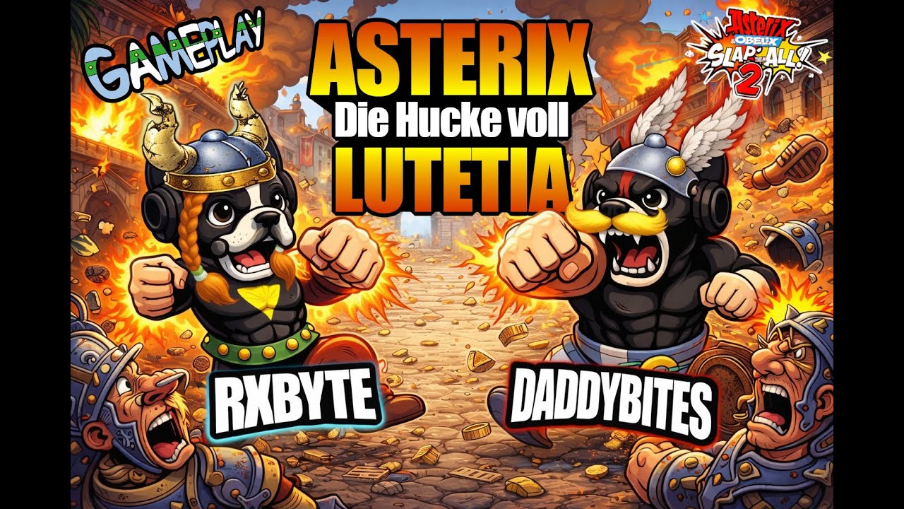 Lvl 10  - Lutetia - Die Hucke voll / Asterix & Obelix Slap Them All! 2 / RXByte vs  DADDYBites