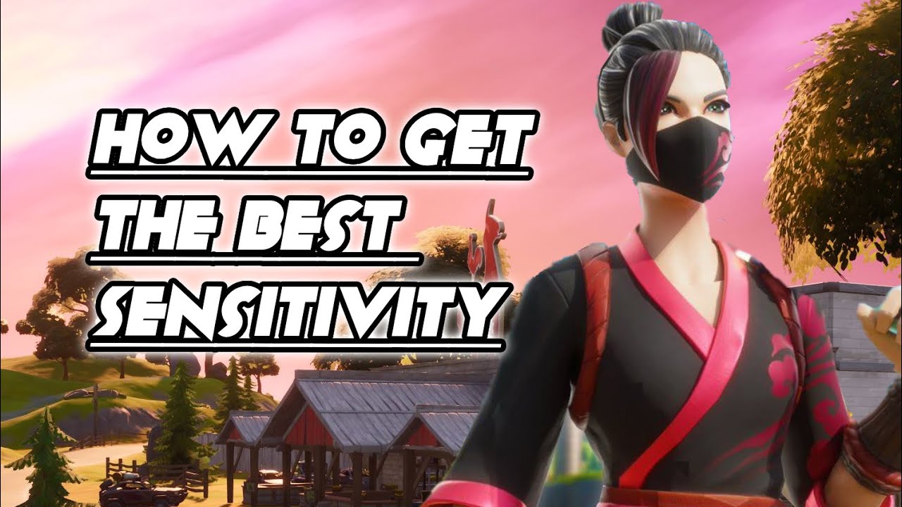 Best Fortnite Sensitivity Guide