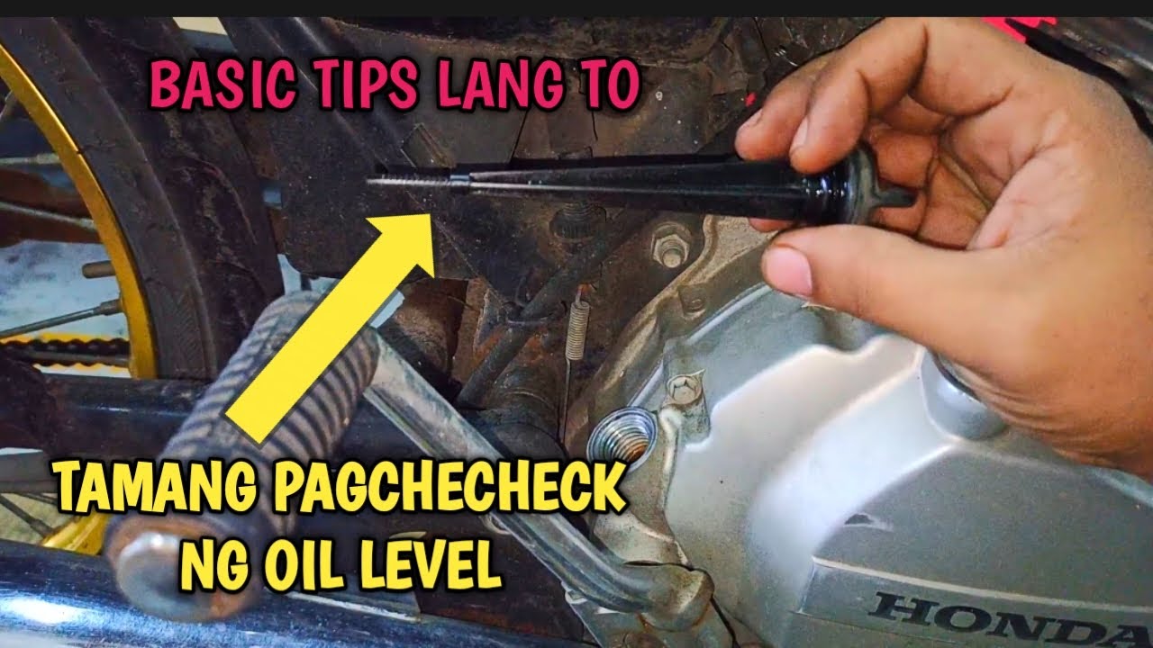 TAMANG PAGCHECHECK NG OIL LEVEL NG MOTOR